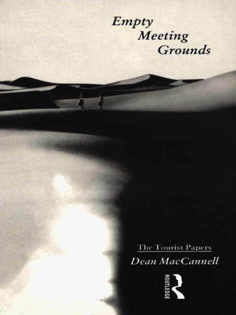 Empty Meeting Grounds : The Tourist Papers, EPUB eBook