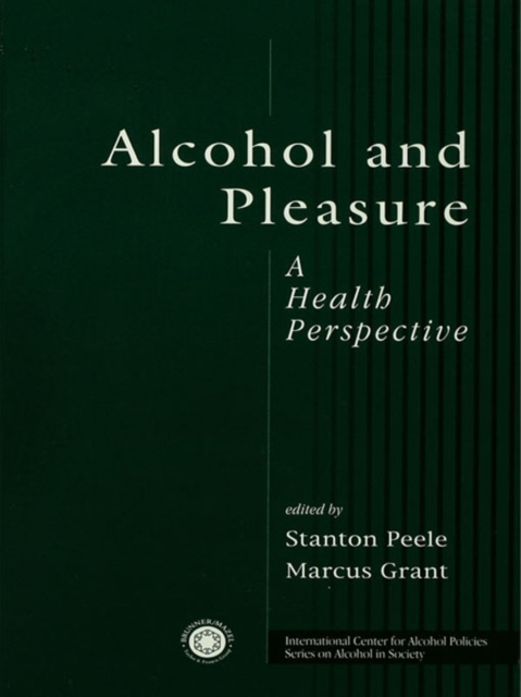 Alcohol and Pleasure : A Health Perspective, PDF eBook
