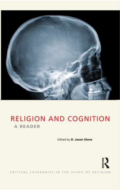 Religion and Cognition : A Reader, PDF eBook