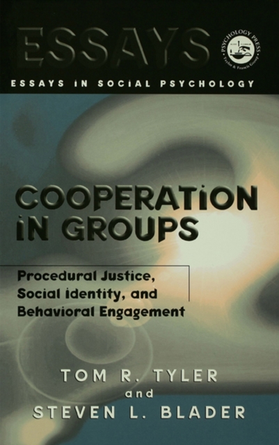 Cooperation in Groups : Procedural Justice, Social Identity, and Behavioral Engagement, EPUB eBook