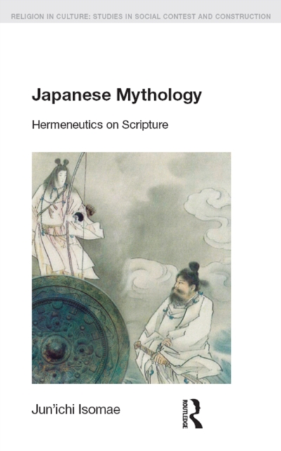 Japanese Mythology : Hermeneutics on Scripture, EPUB eBook