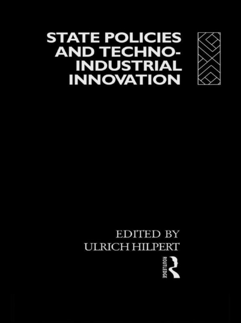 State Policies and Techno-Industrial Innovation, EPUB eBook