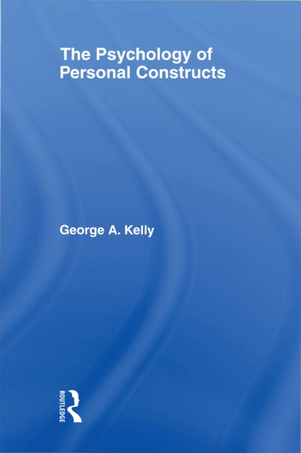 The Psychology of Personal Constructs, PDF eBook