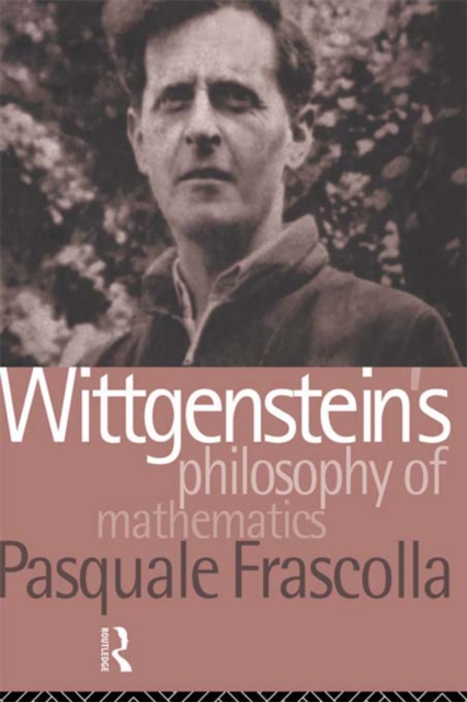 Wittgenstein's Philosophy of Mathematics, PDF eBook