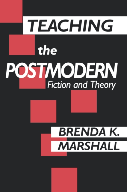 Teaching the Postmodern, EPUB eBook