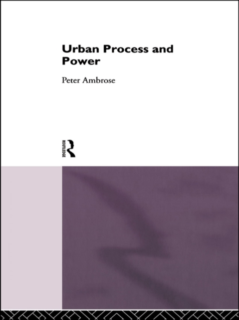 Urban Process and Power, EPUB eBook