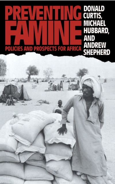 Preventing Famine : Policies and prospects for Africa, EPUB eBook
