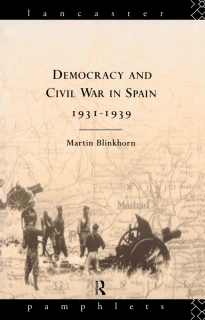 Democracy and Civil War in Spain 1931-1939, EPUB eBook
