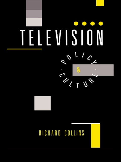 Television : Policy and Culture, EPUB eBook