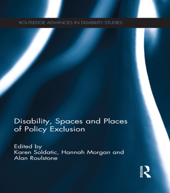 Disability, Spaces and Places of Policy Exclusion, EPUB eBook