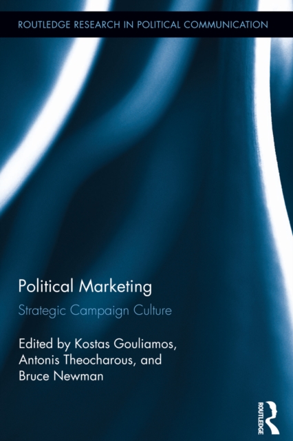 Political Marketing : Strategic 'Campaign Culture', PDF eBook