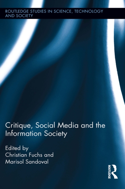 Critique, Social Media and the Information Society, EPUB eBook