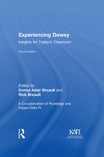 Experiencing Dewey : Insights for Today's Classrooms, EPUB eBook