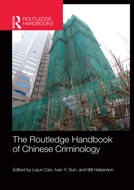 The Routledge Handbook of Chinese Criminology, EPUB eBook