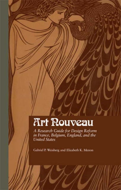 Art Nouveau : A Research Guide for Design Reform in France, Belgium, England, and the United States, EPUB eBook