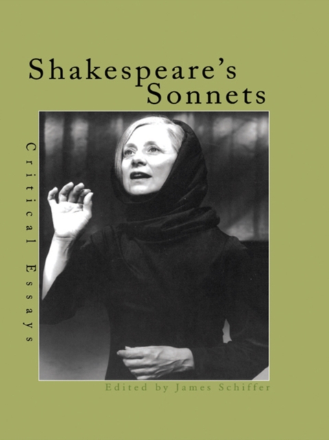Shakespeare's Sonnets : Critical Essays, EPUB eBook