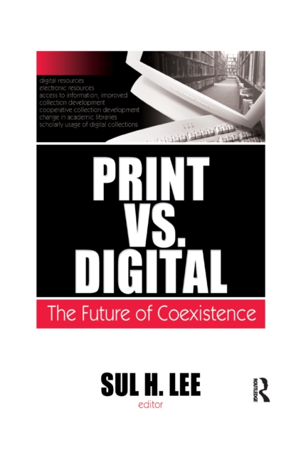 Print vs. Digital : The Future of Coexistence, PDF eBook