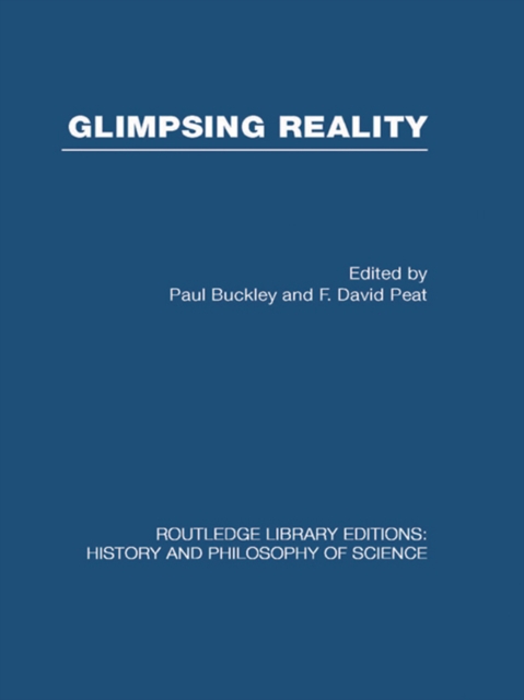 Glimpsing Reality : Ideas in Physics and the Link to Biology, EPUB eBook