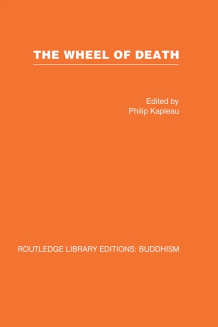 The Wheel of Death : Writings from Zen Buddhist and Other Sources, EPUB eBook