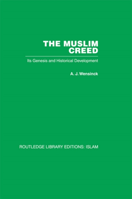 The Muslim Creed : Its Genesis and Historical Development, PDF eBook