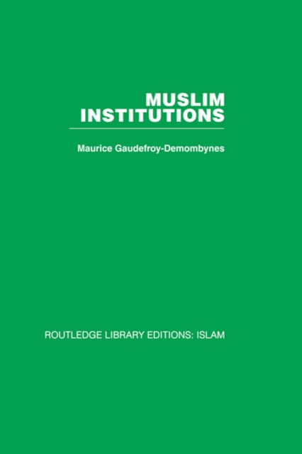 Muslim Institutions, PDF eBook