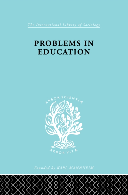 Problems In Education  Ils 232, PDF eBook