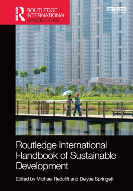 Routledge International Handbook of Sustainable Development, PDF eBook