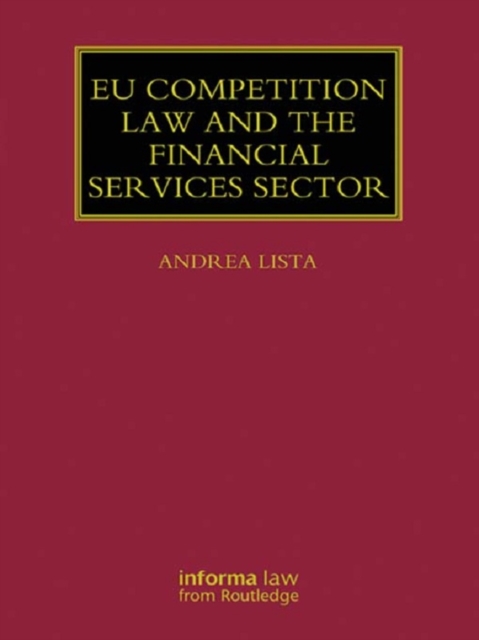 EU Competition Law and the Financial Services Sector, PDF eBook