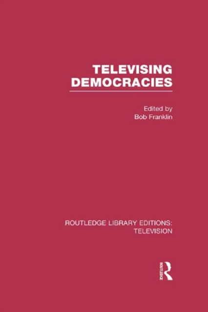 Televising Democracies, EPUB eBook