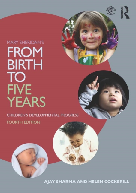 Mary Sheridan's From Birth to Five Years : Children's Developmental Progress, PDF eBook