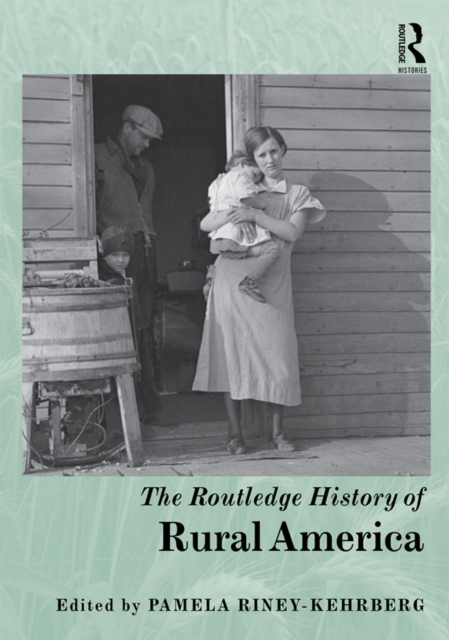 The Routledge History of Rural America, EPUB eBook