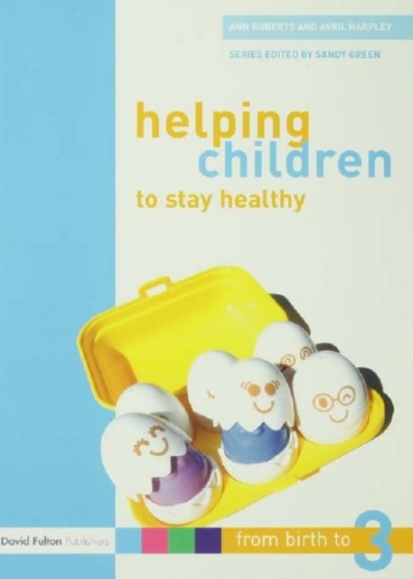 Helping Children to Stay Healthy, EPUB eBook