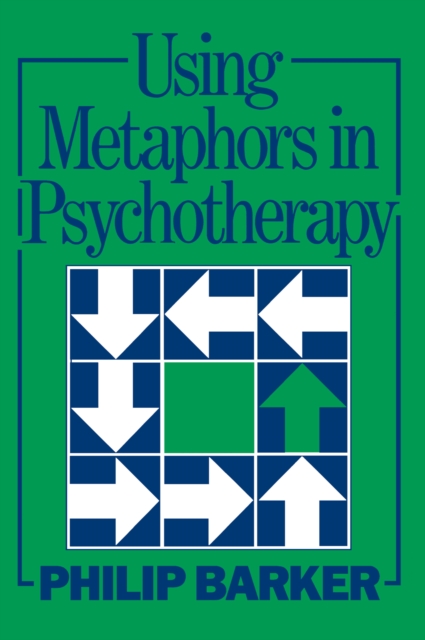 Using Metaphors In Psychotherapy, PDF eBook