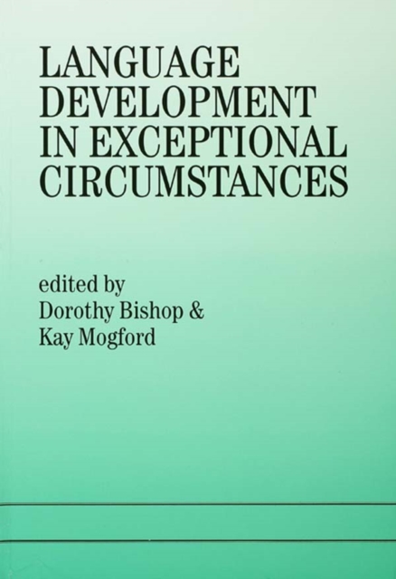 Language Development In Exceptional Circumstances, EPUB eBook