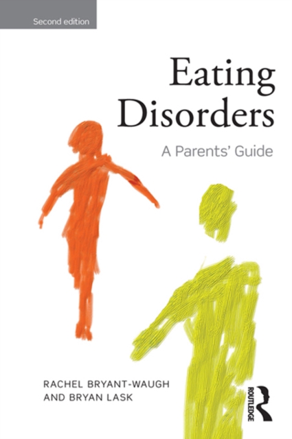 Eating Disorders : A Parents' Guide, Second edition, EPUB eBook