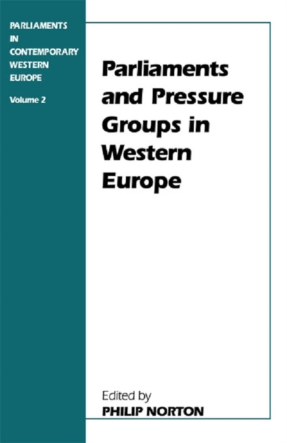 Parliaments and Pressure Groups in Western Europe, PDF eBook