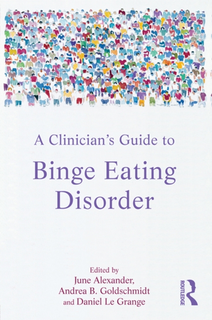 A Clinician's Guide to Binge Eating Disorder, EPUB eBook