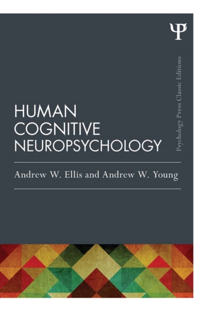 Human Cognitive Neuropsychology (Classic Edition), PDF eBook