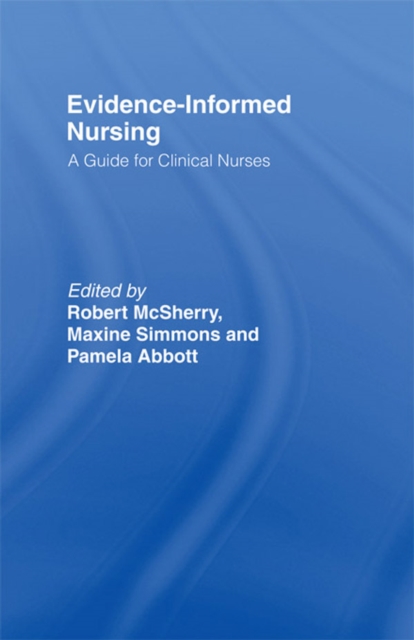 Evidence-Informed Nursing : A Guide for Clinical Nurses, PDF eBook