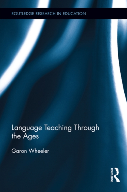 Language Teaching Through the Ages, PDF eBook