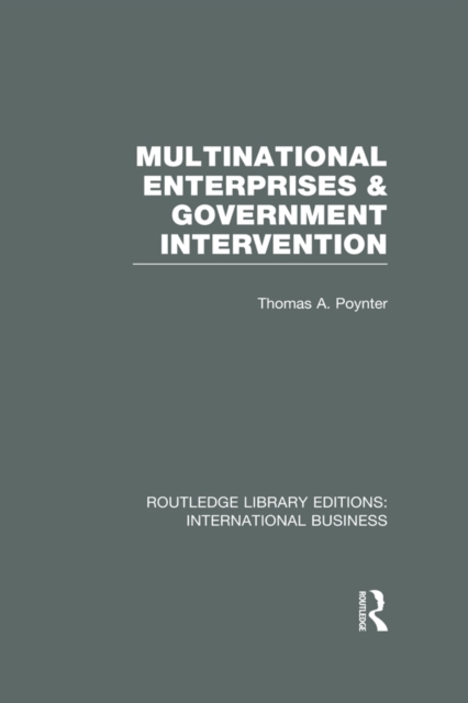 Multinational Enterprises and Government Intervention (RLE International Business), PDF eBook