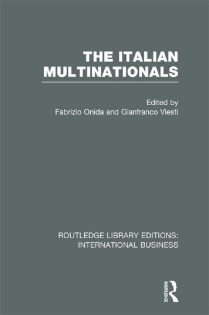The Italian Multinationals (RLE International Business), EPUB eBook