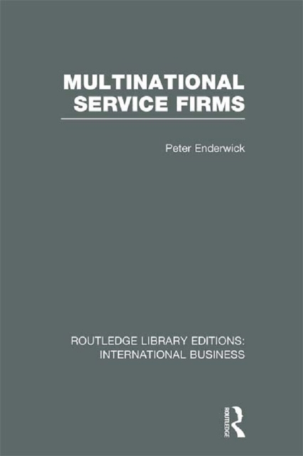 Multinational Service Firms (RLE International Business), EPUB eBook