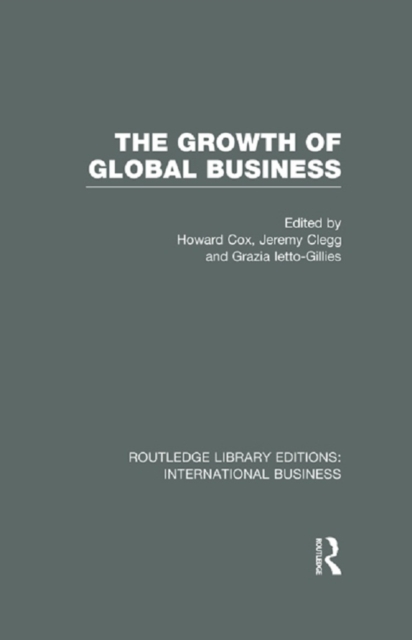 The Growth of Global Business (RLE International Business), PDF eBook