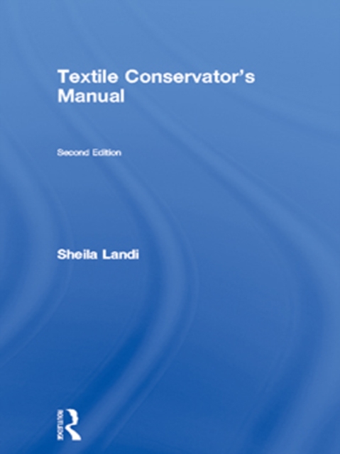 Textile Conservator's Manual, PDF eBook