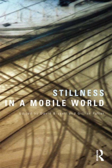 Stillness in a Mobile World, PDF eBook