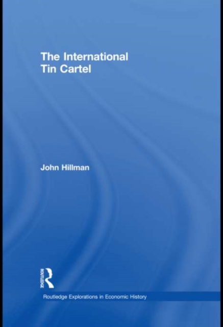The International Tin Cartel, EPUB eBook