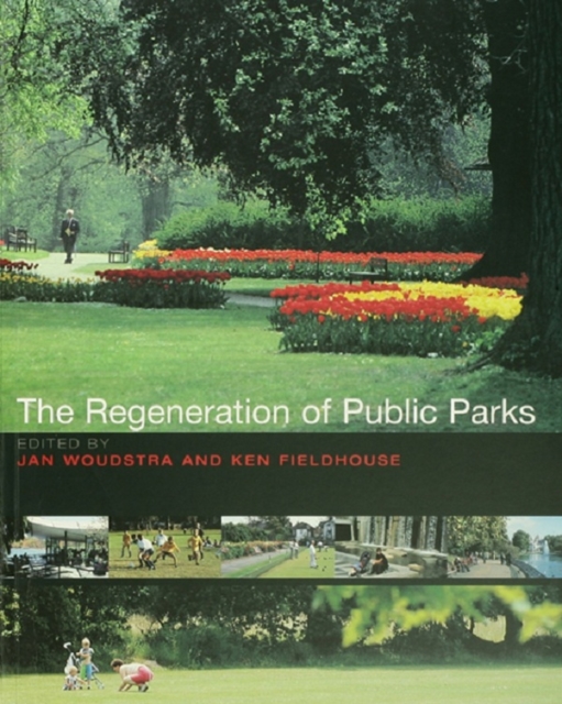 The Regeneration of Public Parks, EPUB eBook