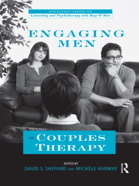 Engaging Men in Couples Therapy, PDF eBook
