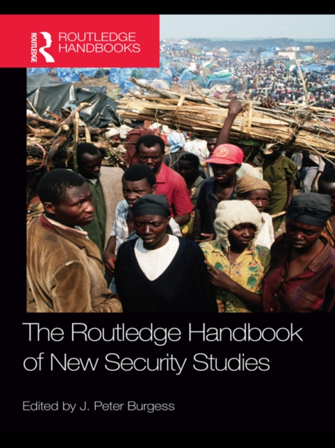 The Routledge Handbook of New Security Studies, EPUB eBook